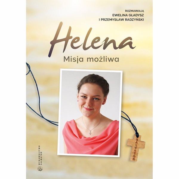 "Helena. Misja możliwa" już w księgarniach